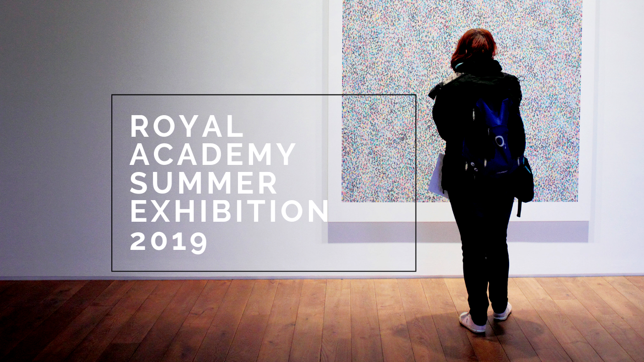 Guide to Royal Academy Summer Exhibition