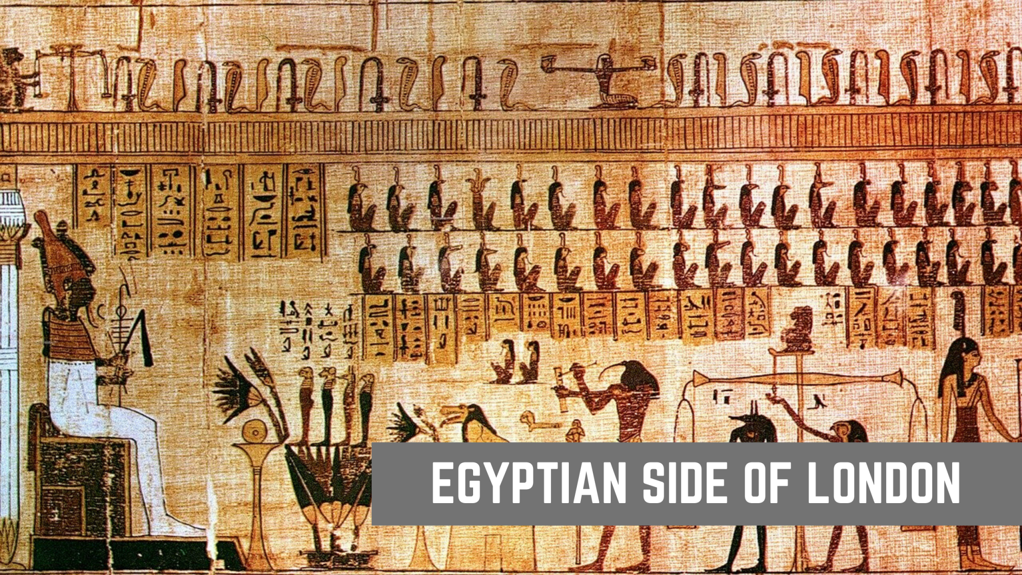 Egyptian side of London Guide